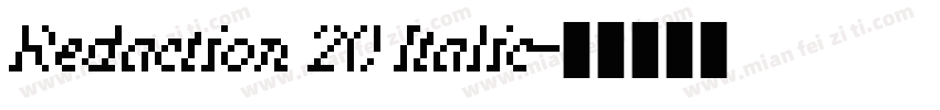 Redaction 20 Italic字体转换